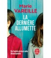 DERNIERE ALLUMETTE, LA