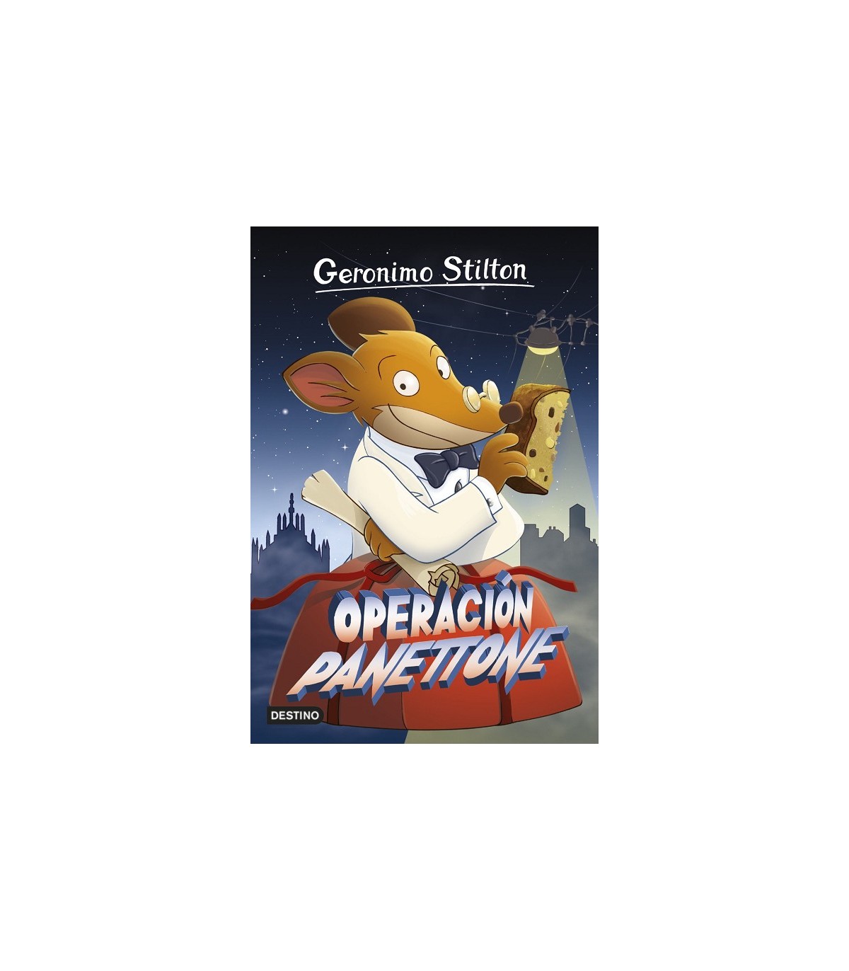 GERONIMO STILTON /63 OPERACIÓN PANETTONE