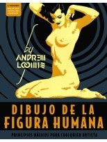 DIBUJO DE LA FIGURA HUMANA. PRINCIPIOS BÁSICOS PARA CUALQUIER ARTISTA