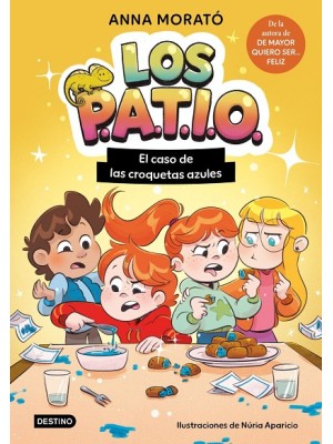 PATIO 2. EL CASO DE LAS CROQUETAS AZULES