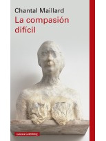 COMPASIÓN DIFÍCIL, LA