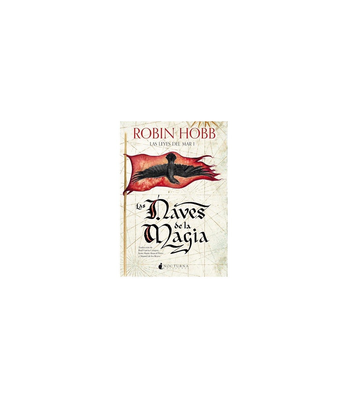 LEYES DEL MAR /1LAS NAVES DE LA MAGIA