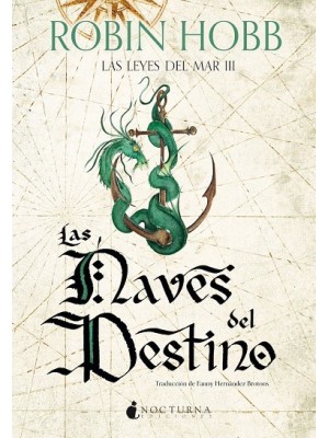 LEYES DEL MAR /3 LAS NAVES DEL DESTINO
