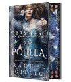 CABALLERO Y LA POLILLA (EDICIÓN ESPECIAL LIMITADA)
