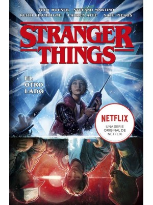 STRANGER THINGS 1 EL OTRO LADO