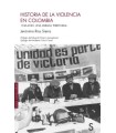 HISTORIA DE LA VIOLENCIA EN COLOMBIA