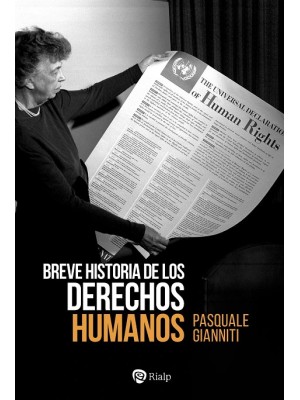 BREVE HISTORIA DE LOS DERECHOS HUMANOS