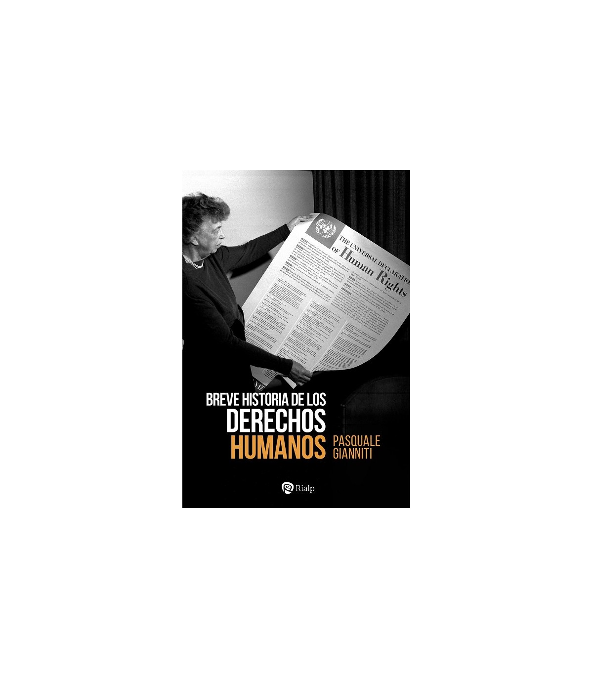 BREVE HISTORIA DE LOS DERECHOS HUMANOS