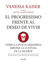 PROGRESISMO FRENTE AL DESEO DE VIVIR, EL