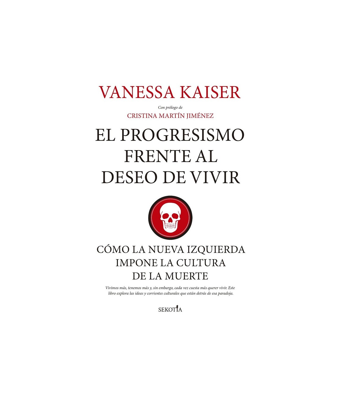 PROGRESISMO FRENTE AL DESEO DE VIVIR, EL