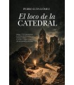 LOCO DE LA CATEDRAL, EL