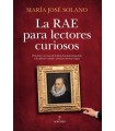 RAE PARA LECTORES CURIOSOS, LA