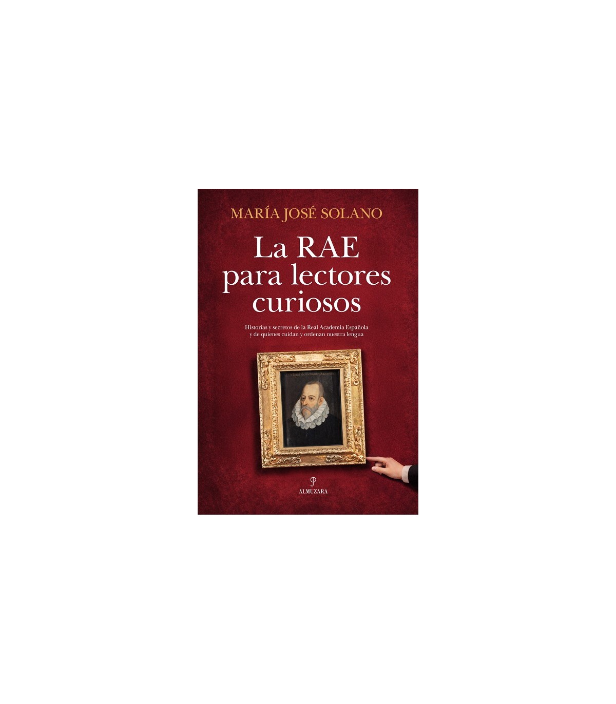 RAE PARA LECTORES CURIOSOS, LA