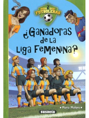 GANADORAS DE LA LIGA FEMENINA?