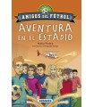 AVENTURA EN EL ESTADIO