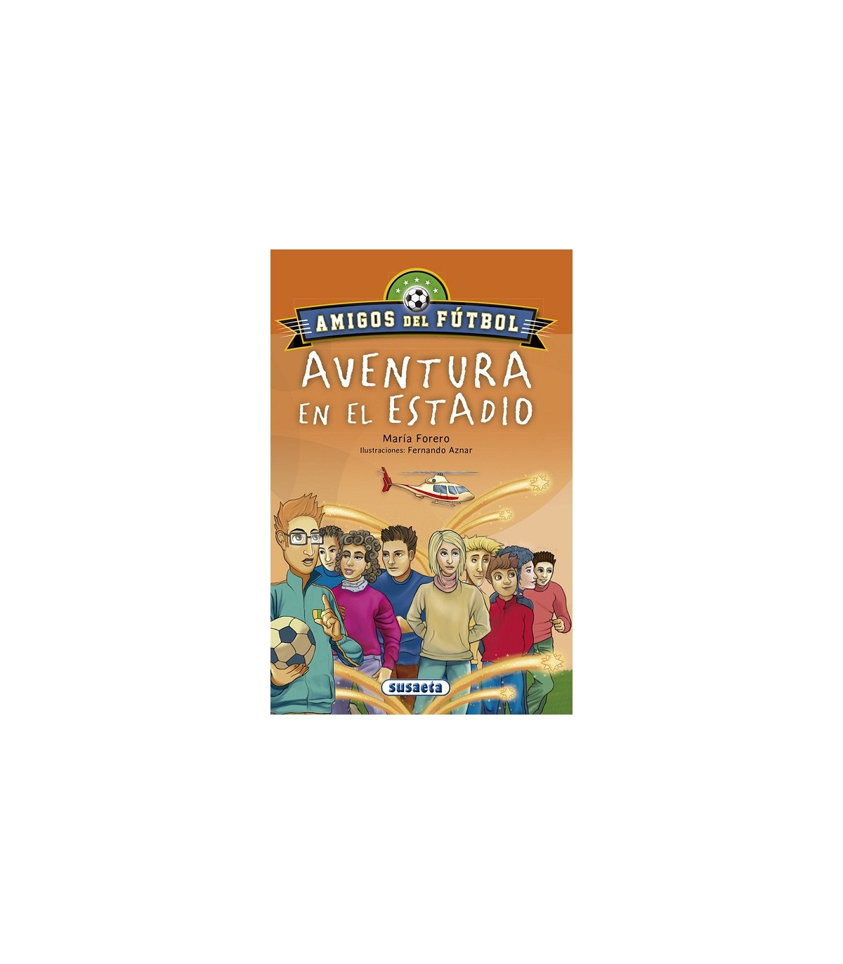 AVENTURA EN EL ESTADIO