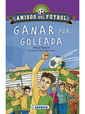 GANAR POR GOLEADA