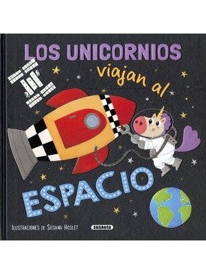 UNICORNIOS VIAJAN AL ESPACIO, LOS