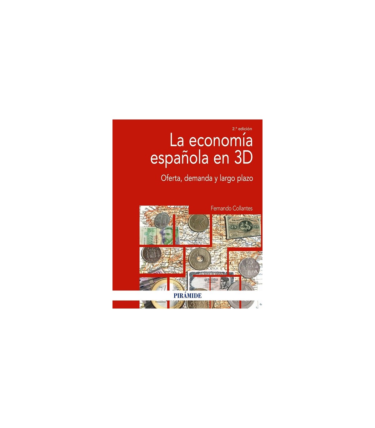 ECONOMÍA ESPAÑOLA EN 3D