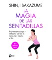 MAGIA DE LAS SENTADILLAS, LA
