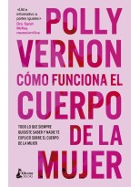 CÓMO FUNCIONA EL CUERPO DE LA MUJER