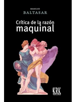 CRÍTICA DE LA RAZÓN MAQUINAL