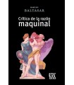 CRÍTICA DE LA RAZÓN MAQUINAL
