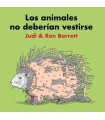 ANIMALES NO DEBERÍAN VESTIRSE, LOS