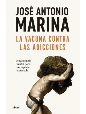 VACUNA CONTRA LAS ADICCIONES, LA