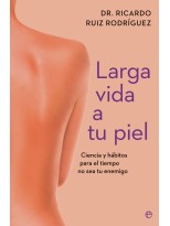 LARGA VIDA A TU PIEL