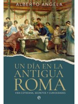 DÍA EN LA ANTIGUA ROMA, UN