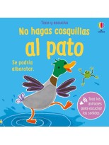NO HAGAS COSQUILLAS AL PATO