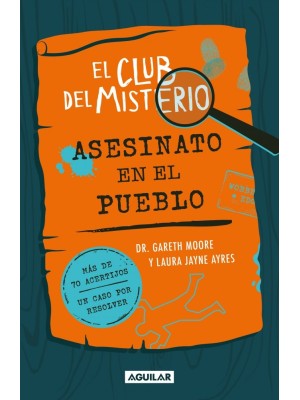 CLUB DEL MISTERIO 1 - ASESINATO EN EL PUEBLO