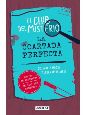 CLUB DEL MISTERIO 2 - LA COARTADA PERFECTA