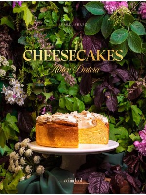CHEESECAKES. ALITER DULCIA