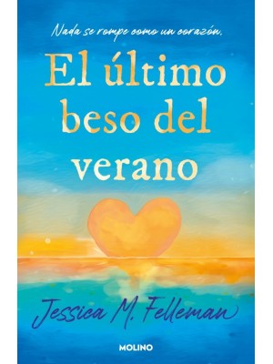 ÚLTIMO BESO DEL VERANO, EL