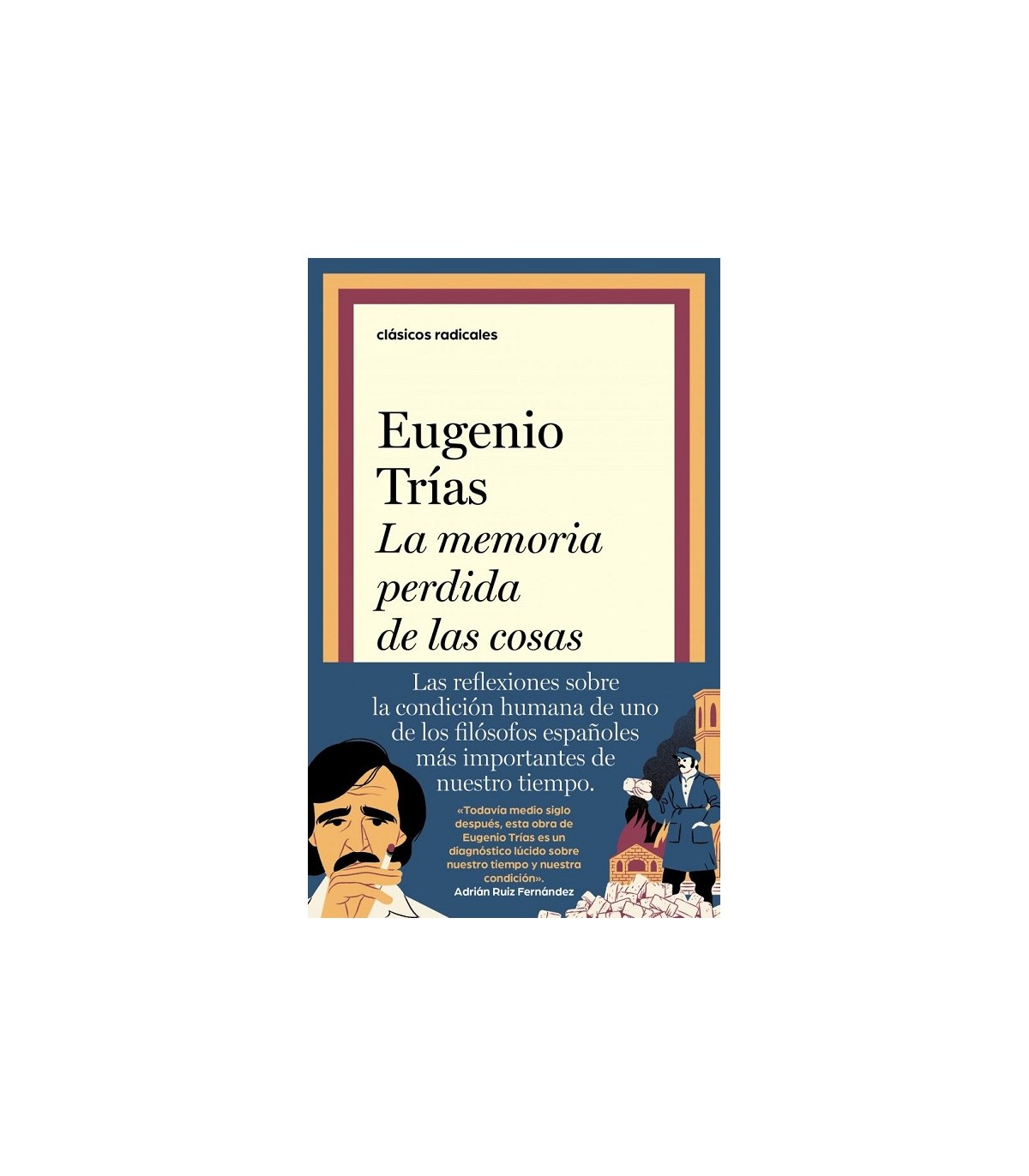MEMORIA PERDIDA DE LAS COSAS, LA