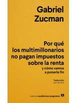 POR QUÉ LOS MULTIMILLONARIOS NO PAGAN IMPUESTOS SOBRE LA RENTA Y CÓMO VAMOS A PO
