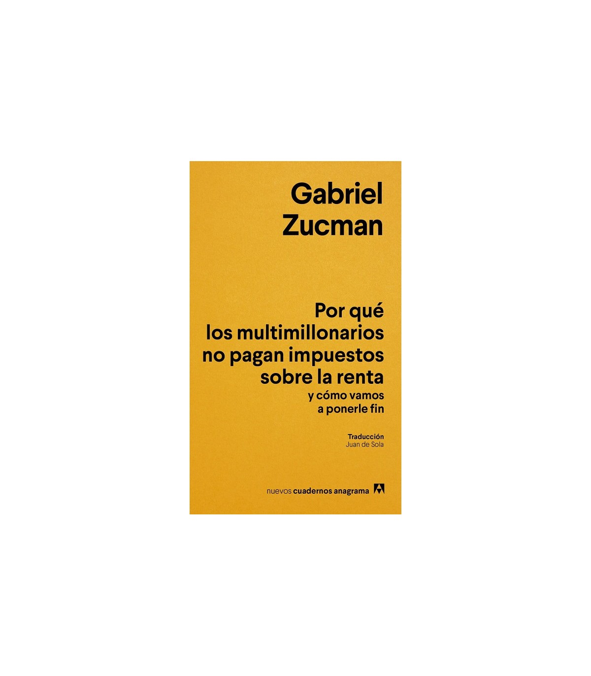 POR QUÉ LOS MULTIMILLONARIOS NO PAGAN IMPUESTOS SOBRE LA RENTA Y CÓMO VAMOS A PO