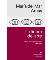 FIEBRE DEL ARTE, LA