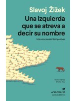 IZQUIERDA QUE SE ATREVA A DECIR SU NOMBRE, UNA