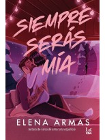 SIEMPRE SERÁS MÍA