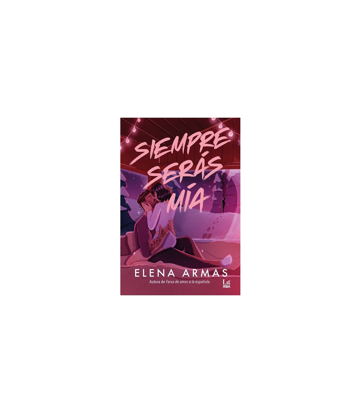 SIEMPRE SERÁS MÍA