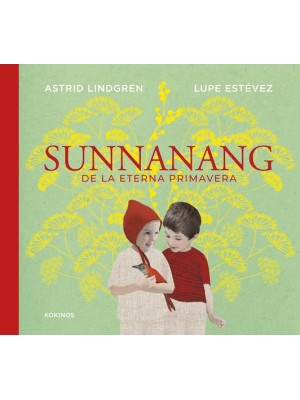 SUNNANANG DE LA ETERNA PRIMAVERA