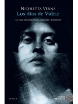 DÍAS DE VIDRIO, LOS