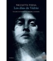 DÍAS DE VIDRIO, LOS