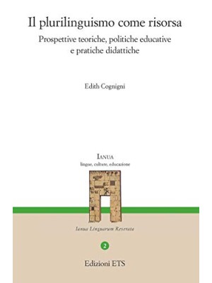 PLURILINGUISMO COME RISORSA, IL
