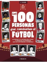 100 PERSONAS QUE CAMBIARON EL FÚTBOL