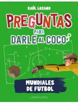 PREGUNTAS PARA DARLE AL COCO. MUNDIALES DE FÚTBOL