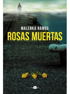 ROSAS MUERTAS